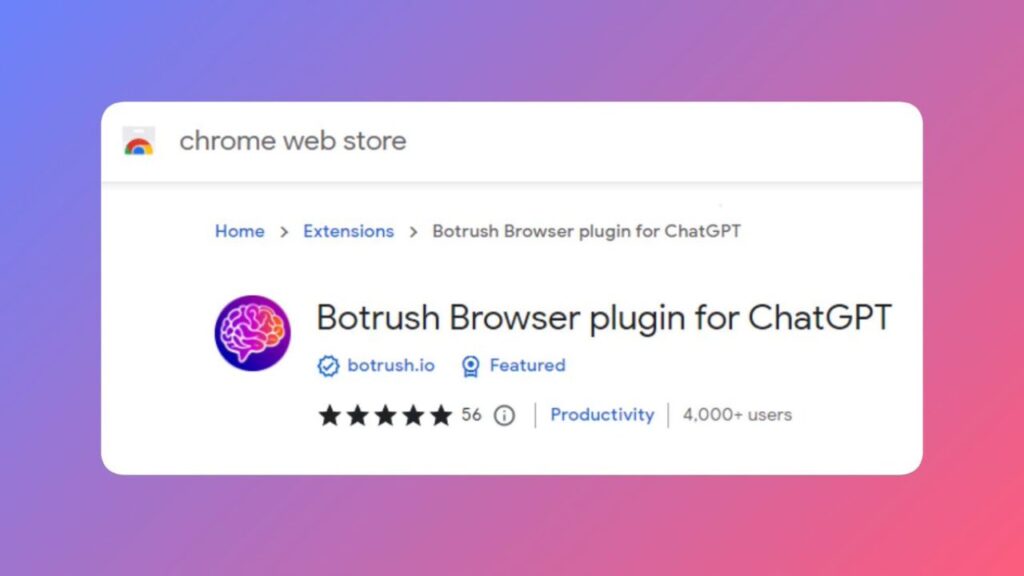 botrush browser plugin for chatgpt